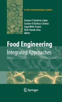 Food Engineering: Integrated Approaches