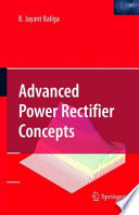 Advanced Power Rectifier Concepts