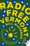 Radio Free Vermont PDF Book By Bill McKibben