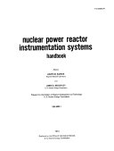 Nuclear Power Reactor Instrumentation Systems Handbook