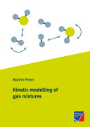 Kinetic modelling of gas mixtures