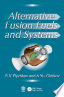 Alternative Fusion Fuels and Systems /