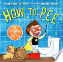 How to Pee: Potty Training for Boys