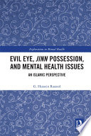 Evil Eye  Jinn Possession  and Mental Health Issues