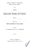 The greater poems of Virgil  The first six books of the Aeneid