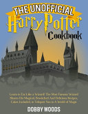 The Unofficial Harry Potter Cookbook Book