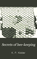 Secrets of Bee-keeping