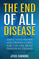 The End of All Disease