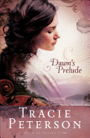 Dawn's Prelude (Song of Alaska Book #1) Pdf/ePub eBook