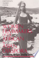 Women Filmmakers of the African   Asian Diaspora