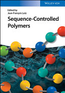 Sequence-Controlled Polymers