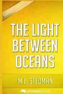 The Light Between Oceans Unofficial & Independent Summary & Analysis