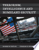Terrorism  Intelligence and Homeland Security Book