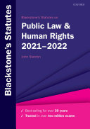 Blackstone's Statutes on Public Law & Human Rights 2021-2022