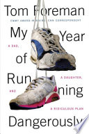 My Year of Running Dangerously Book PDF