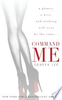 Command Me PDF Book By Geneva Lee