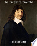 The Principles of Philosophy PDF Book By Rene Descartes