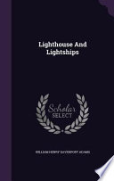 Lighthouse and Lightships Book PDF