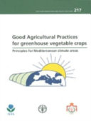 Good Agricultural Practices for Greenhouse Vegetable Crops Book