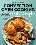 Convection Oven Cooking Made Simple Book