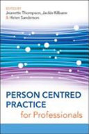 Person Centred Practice For Professionals