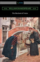 The Merchant of Venice  Annotated by Henry N  Hudson with an Introduction by Charles Harold Herford 