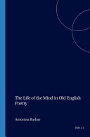 The Life of the Mind in Old English Poetry