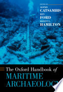 Cover of The Oxford Handbook of Maritime Archaeology