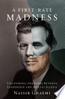 A First-Rate Madness by Nassir Ghaemi Book Cover