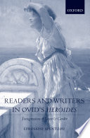 Readers and Writers in Ovid s Heroides