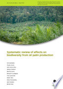 Systematic review of effects on biodiversity from oil palm production