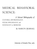 Medical behavioral science  a selected bibliography of cultural