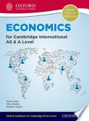 Economics for Cambridge International as and a Level Student Book