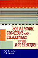 Social Work Concerns and Challenges in the 21st Century