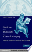 Medicine and Philosophy in Classical Antiquity