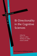 Bi-Directionality in the Cognitive Sciences by Marcus Callies PDF