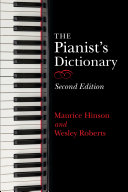 The Pianist s Dictionary  Second Edition