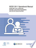 ISCED 2011 Operational Manual Guidelines for Classifying National Education Programmes and Related Qualifications