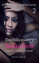 The Billionaire's Seduction 2 (BWWM Interracial Romance Short Stories) [Pdf/ePub] eBook
