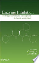 Enzyme Inhibition in Drug Discovery and Development Book