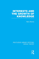 Interests and the Growth of Knowledge (RLE Social Theory) Pdf/ePub eBook