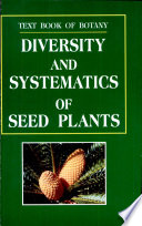 Diversity and Systematics of Seed Plants