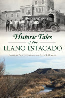 Historic Tales of the Llano Estacado Pdf/ePub eBook