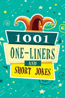 1001 One-Liners and Short Jokes