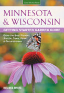 Minnesota & Wisconsin Getting Started Garden Guide