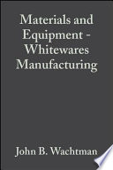 Materials and Equipment   Whitewares Manufacturing