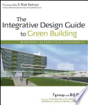 The Integrative Design Guide to Green Building Book PDF