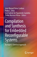 Compilation and Synthesis for Embedded Reconfigurable Systems [Pdf/ePub] eBook