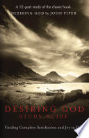 Desiring God Study Guide PDF Book By Desiring God