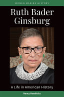 Ruth Bader Ginsburg: A Life in American History Pdf/ePub eBook